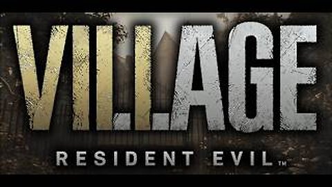 Resident Evil Village Part 16