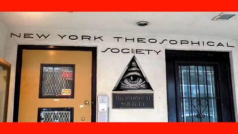 Evil lurks among us - A trip inside the THEOSOPHICAL SOCIETY , NYC Satanic Luciferian CULT