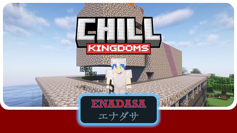 Minecraft: Chill Kingdoms