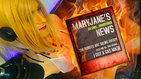 MaryJane's News or Whatever...