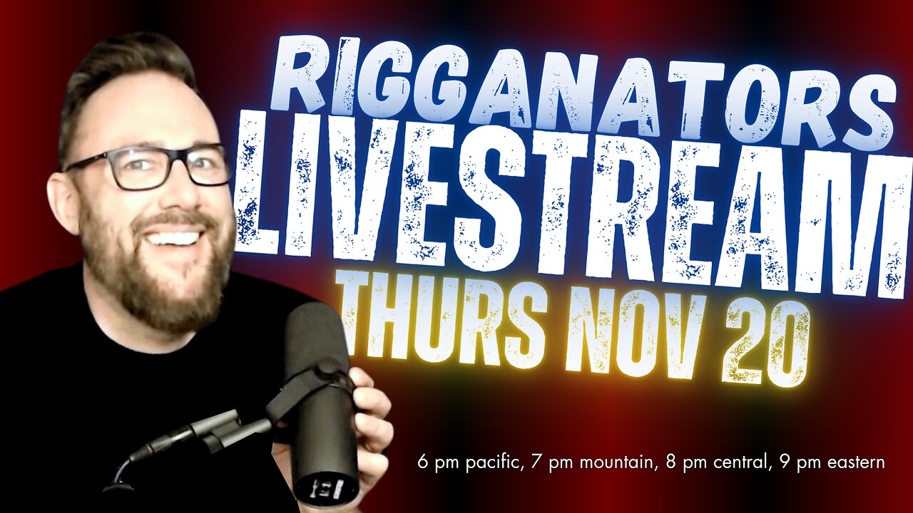 Scott Riggan Livestream 11/20/25