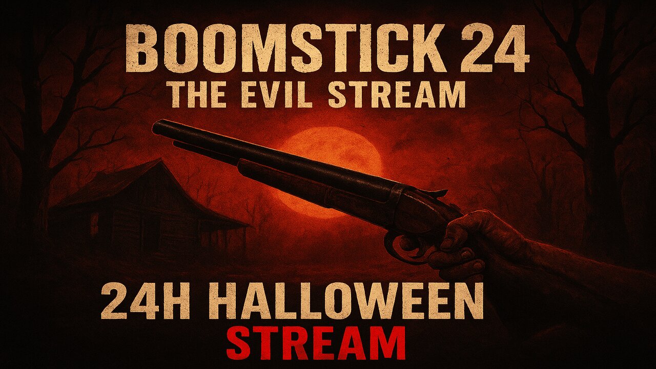💀 BOOMSTICK 24: The Evil Stream 💀 24 HOUR HALLOWEEN + DARES STREAM 🎃🎃🎃