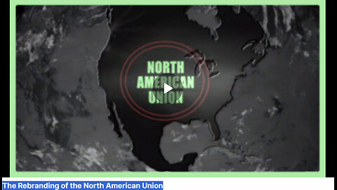 NORTH AMERICAN UNION REBRANDED!