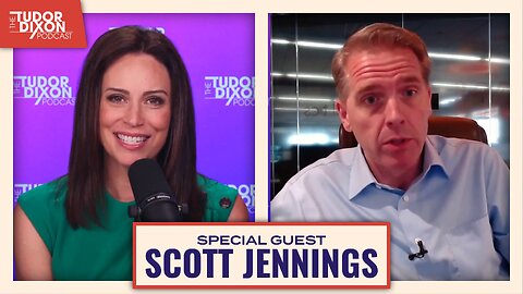 The Fight for Common Sense in Politics with Scott Jennings | The Tudor Dixon Podcast