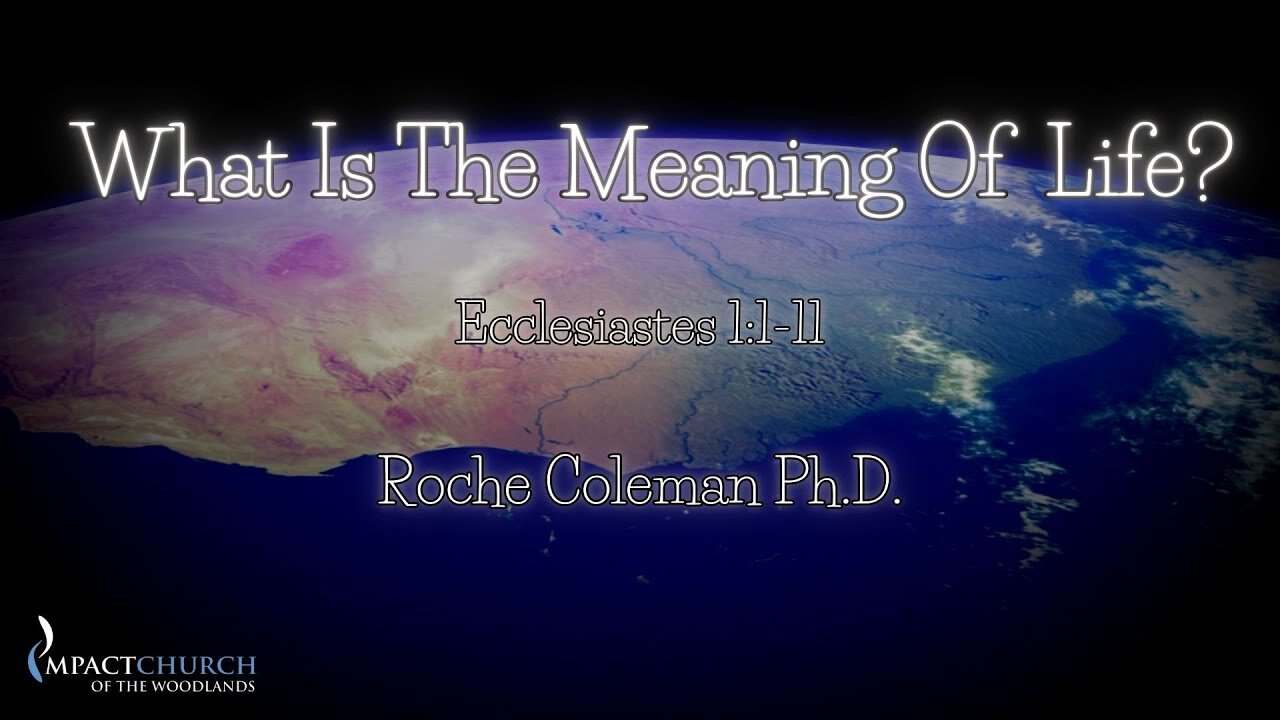 What Is The Meaning Of Life pt. 1 | Roche Coleman Ph.D.