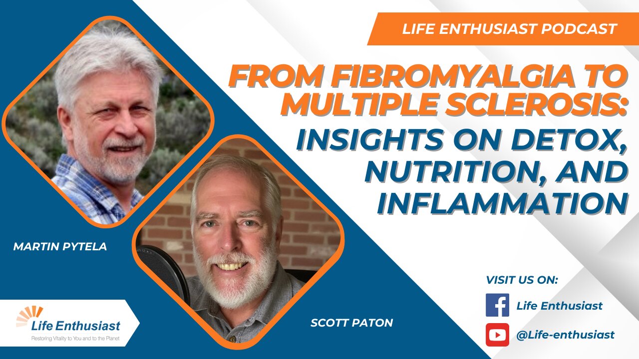 From Fibromyalgia to Multiple Sclerosis: Insights on Detox, Nutrition, and Inflammation