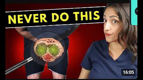 Never Do This To Your PENIS