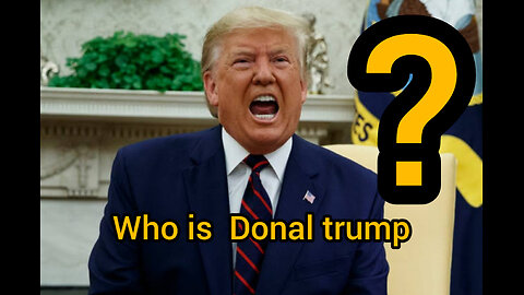 who is DONAL trump?