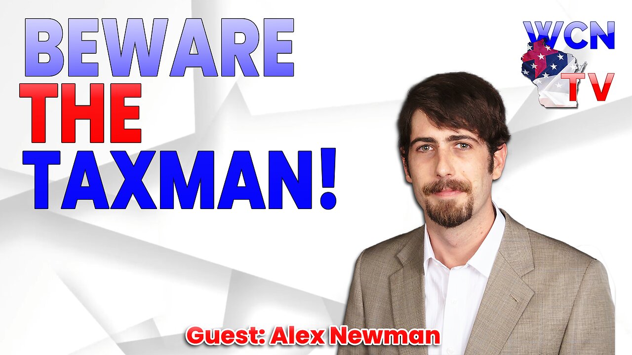 4-15-2025 | Guest: "Alex Newman" Topic: "Beware the Taxman!"