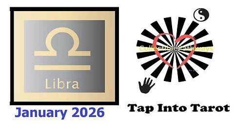 Libra January 2026 Reading Tap Into Tarot