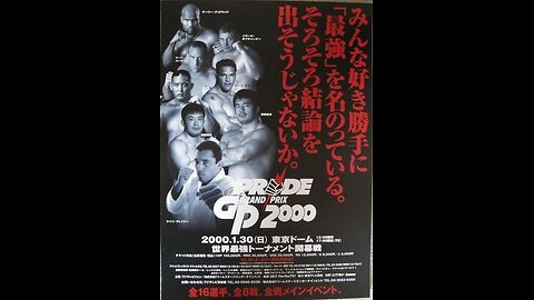 Pride FC Grand Prix 2000 Opening Round - Jan 30 2000 - Tokyo Dome