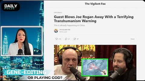 Guest blows Joe Rogan’s mind when he reveals that China ALREADY has genetically modified children.