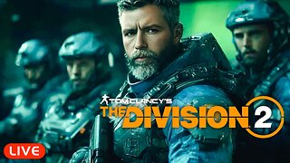 🔴LIVE - FIRST LOOK - TOM CLANCY'S THE DIVISION 2