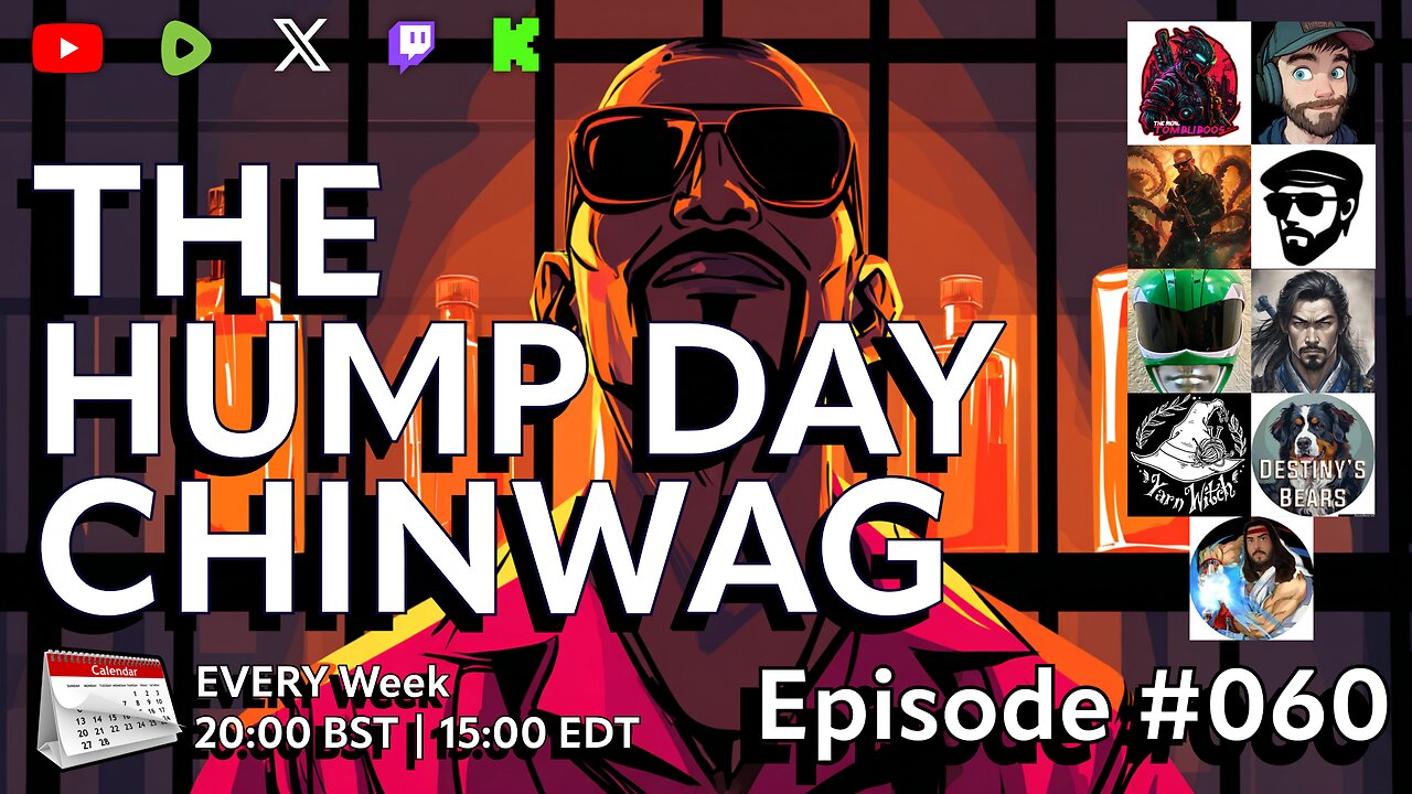 🔴The Hump Day Chin Wag🔴TV, Film, Gaming and News Podcast🔴Episode 060🔴