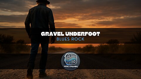 Gravel Underfoot | Blues Rock music | Add to your playlist