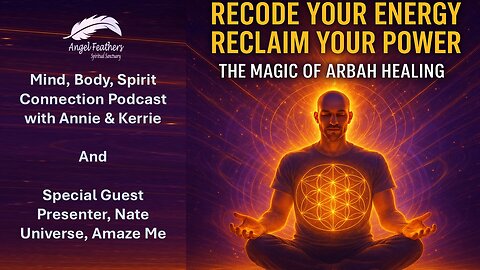 Recode Your Energy, Reclaim Your Power: The Magic of Arbah Healing