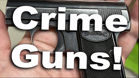 Crime Guns!