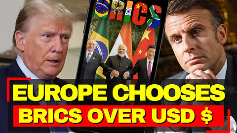 Europe ABANDONS U.S. DOLLAR - France Plus BRICS Launch System That LOCKS OUT America