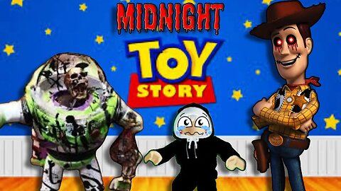 MIDNIGHT TOY STORY HORROR: A TERRIFYING TWIST ON CHILDHOOD CLASSICS! ROBLOX