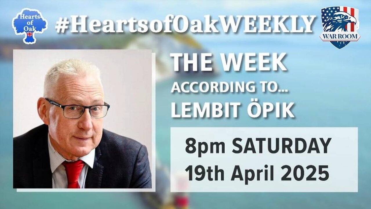 The Week According to… Lembit Öpik 🗞️🔥