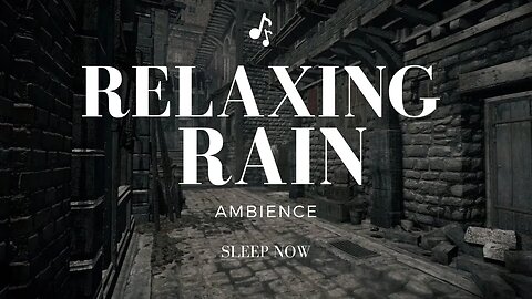 Relaxing Rain Ambience Stonecutter's Court