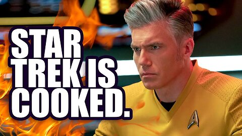 Star Trek is COOKED.