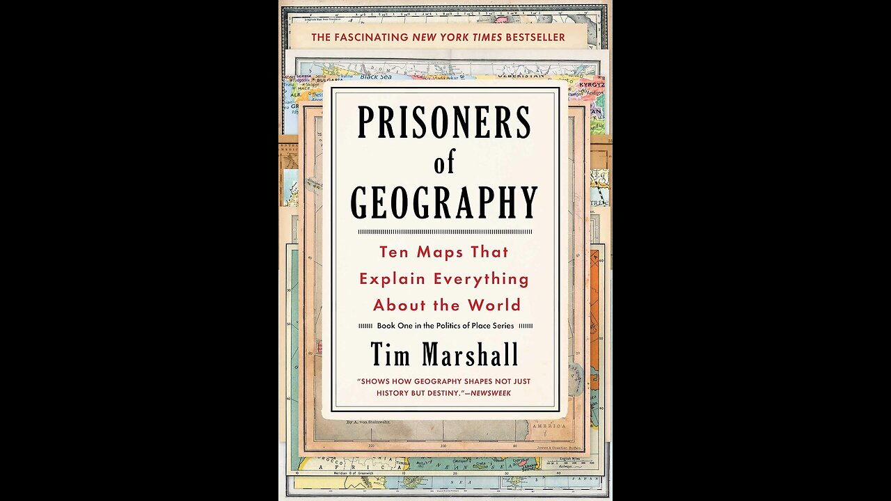 Prisoners of Geography: Ten Maps That Explain Everything About the World by Tim Marshall