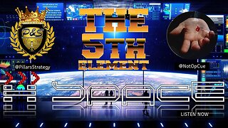 🌎5th Element & Connecting Dots w/NotOpCue #14 | Conversations in the Infosphere #rumble