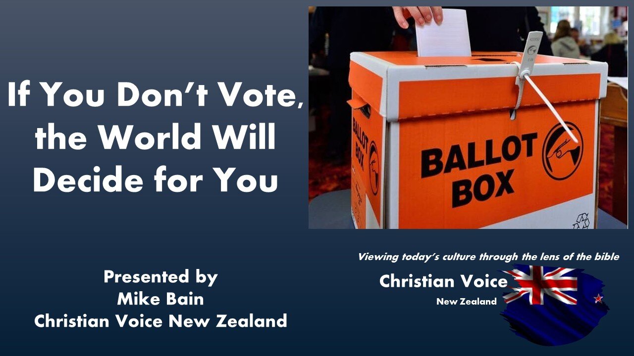 If You Don't Vote, The World Will Decide for You