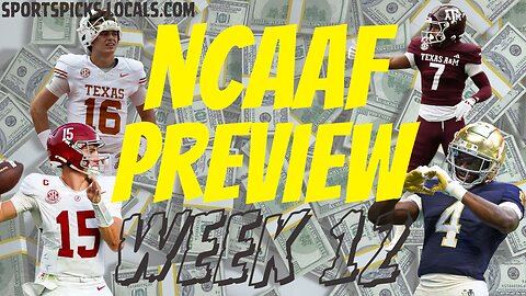 NCAAF Betting Preview - Week 12