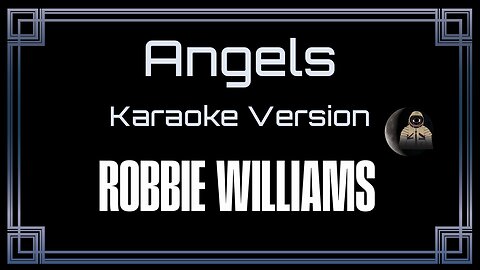 Robbie Williams - Angels (CC)