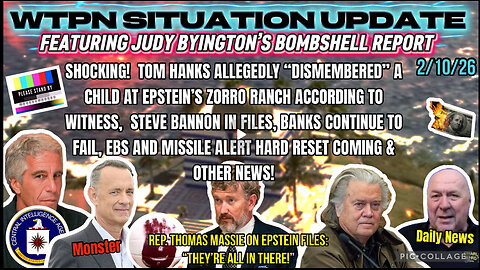 WTPN SITUATION UPDATE FEATURING RESTORED REPUBLIC 2/10/26