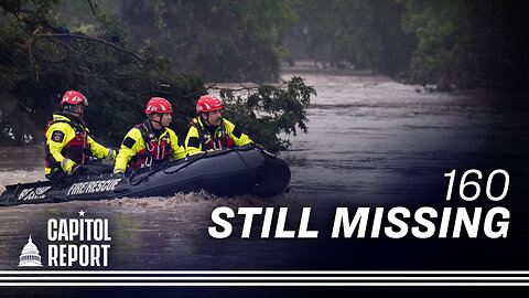 160 Missing in Hill Country as Search Efforts Ongoing; African Leaders Meet Trump at WH