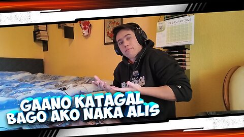 GAANO KATAGAL BAGO AKO NAKA ALIS?