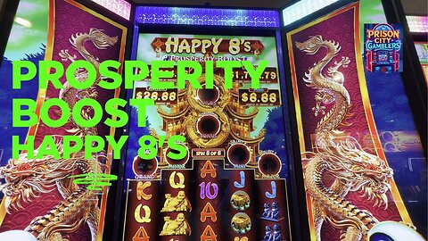 Prosperity Boost- Happy 8s 💥🎰🐉