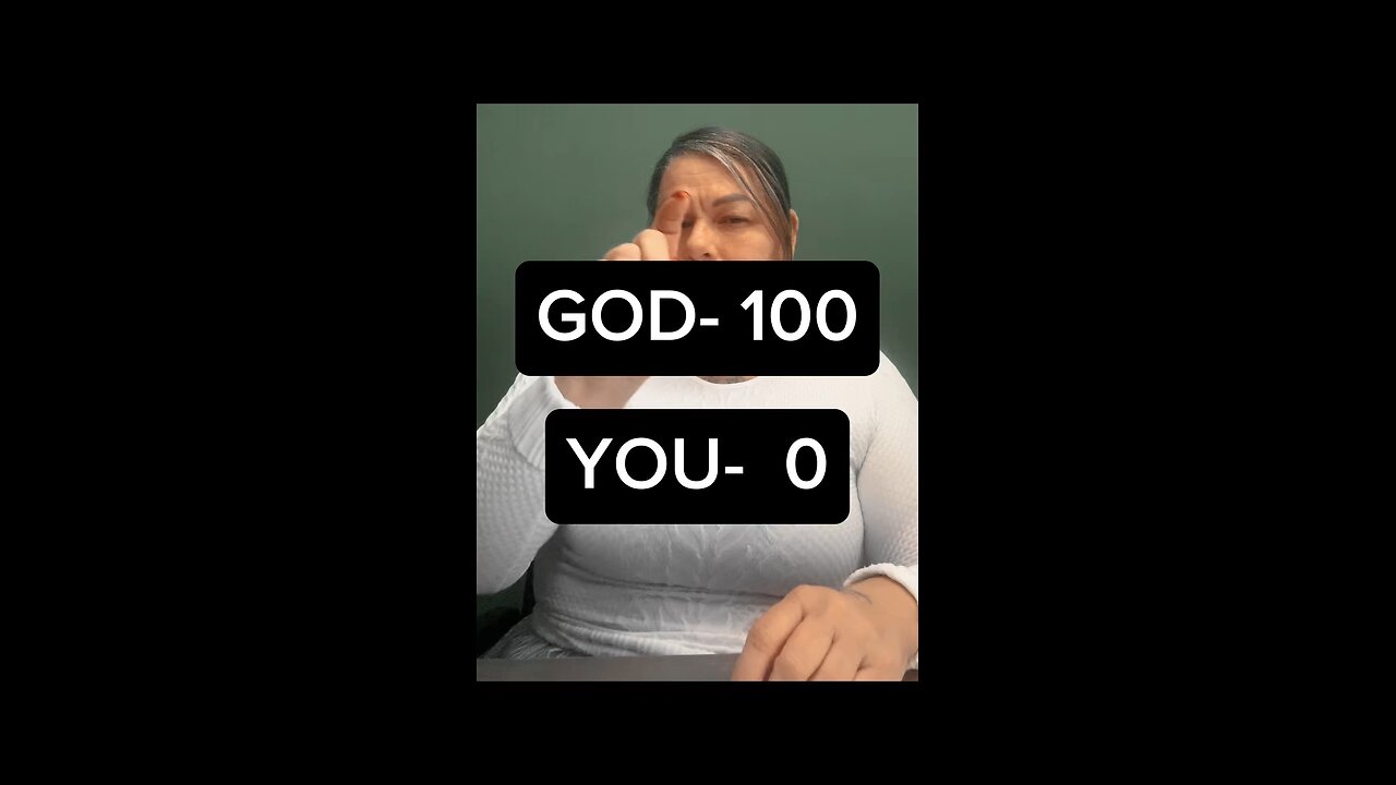 God-1 vs You-0
