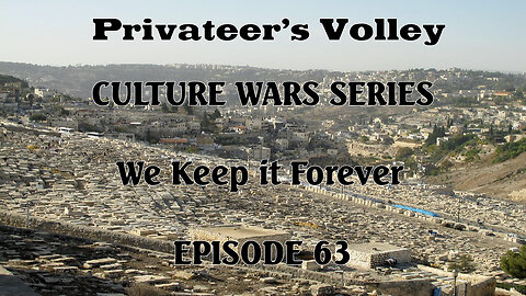 Privateers Volley the Hidalgo Show Culture War Episode 63