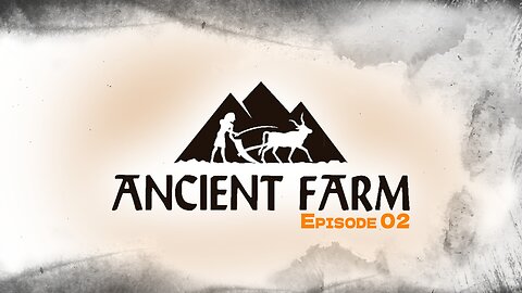 Still FARMING the old way in Ancient Farm