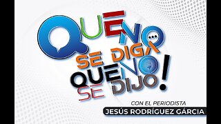 Que no se diga que no se dijo! 30 de junio de 2025