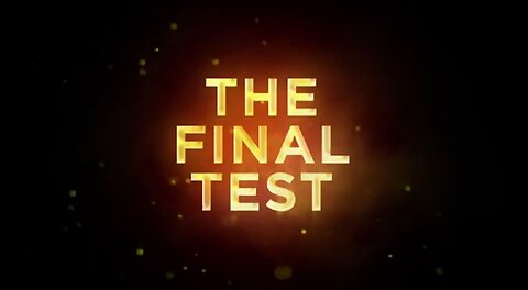 The Final Test * 3.29.2022 * Dreams and Visions