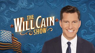 The WILL CAIN SHOW (June 24, 2025) FULL EPISODE