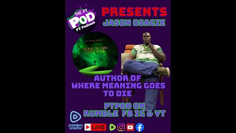PTPOD PRESENTS: Jason Osagie!