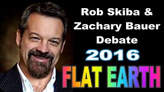 Rob Skiba and Zachary Bauer Debate Flat Earth