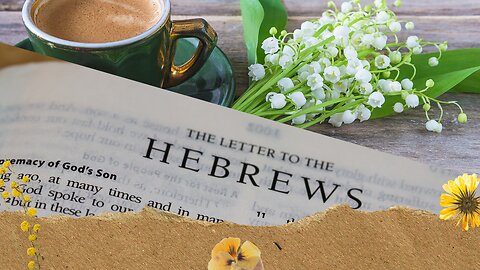 Bible Study Night | Hebrews| Week 1 | Chapter 1