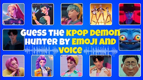 Guess Kpop Demon Hunters Movie Character 2025 by Emoji, Song~ Joey, Saja Boys