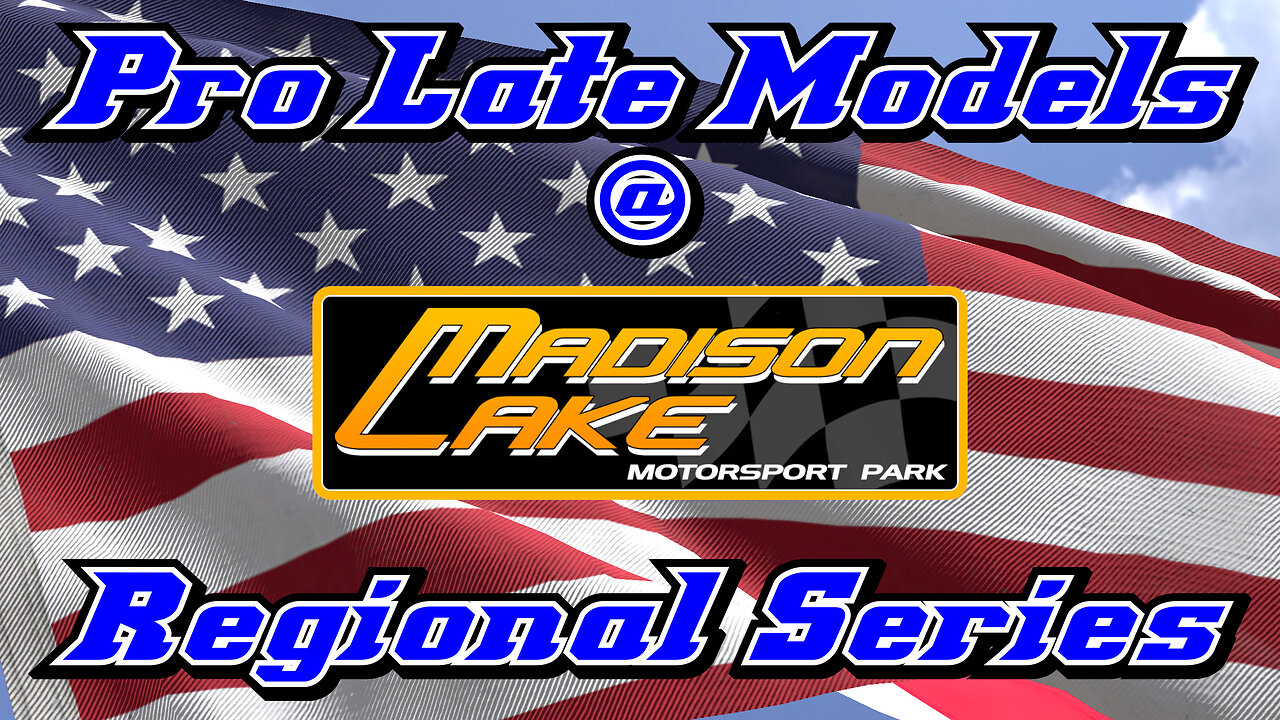 Pro Late Models at Madison Lake