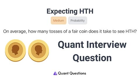Expecting HTH - Coin Quant Interview Question