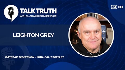 Talk Truth 05.23.25 - Leighton Grey