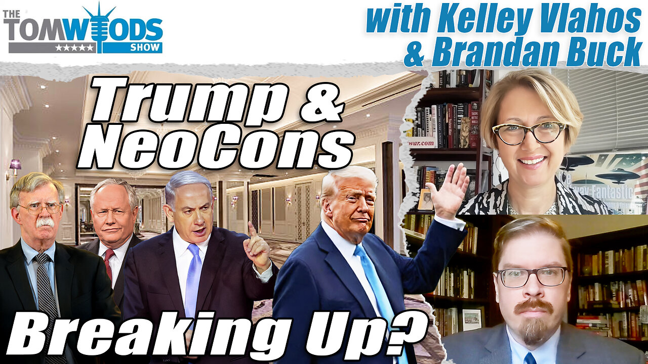 Are Trump and the Neocons Breaking Up? | Tom Woods Show #2646