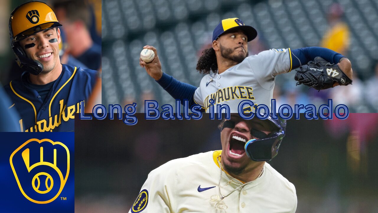 Milwaukee Brewers Colorado Long Balls